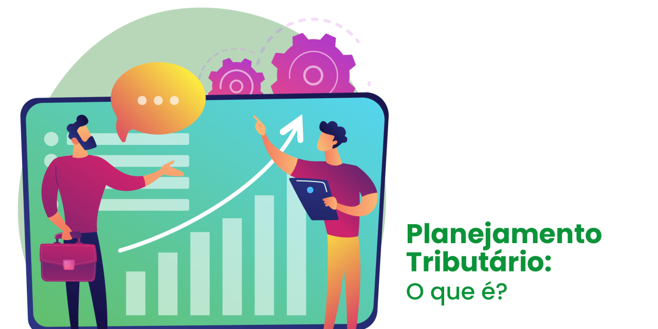 Planejamento Tributário: O que é?